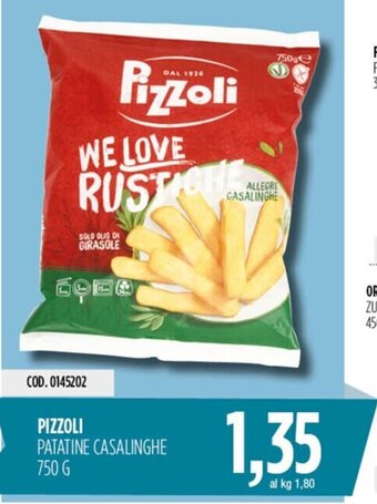 Carico Cash & Carry PIZZOLI PATATINE CASALINGHE 750 G offerta