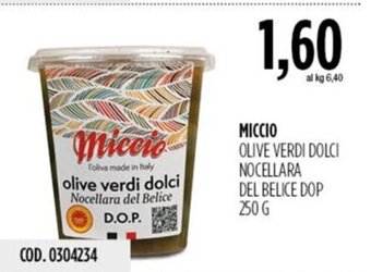 Carico Cash & Carry MICCIO OLIVE VERDI DOLCI NOCELLARA DEL BELICE DOP 250 G offerta