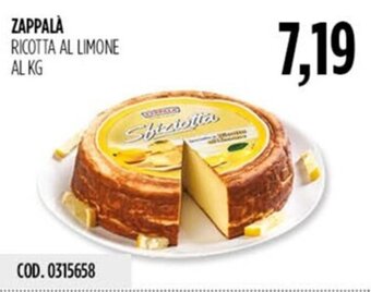 Carico Cash & Carry ZAPPALÀ RICOTTA AL LIMONE AL KG offerta