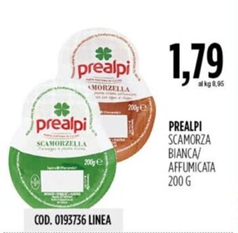 Carico Cash & Carry PREALPI SCAMORZA BIANCA/ AFFUMICATA 200 G offerta