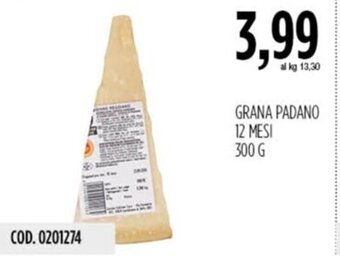 Carico Cash & Carry GRANA PADANO 12 MESI 300 G offerta