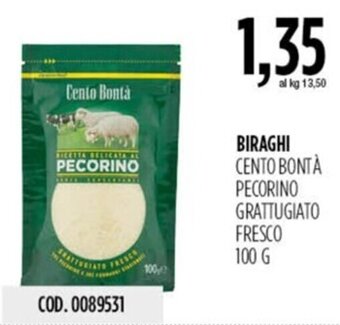 Carico Cash & Carry BIRAGHI CENTO BONTÀ PECORINO GRATTUGIATO FRESCO 100 G offerta