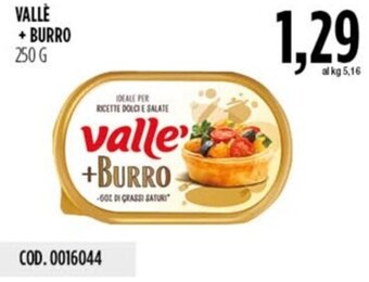 Carico Cash & Carry VALLÈ + BURRO 250 G offerta