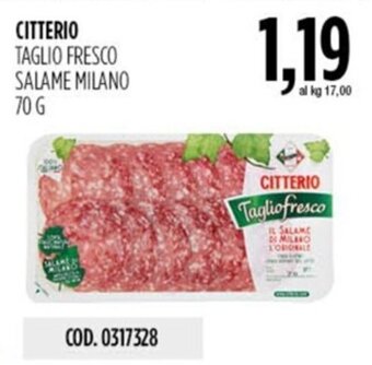 Carico Cash & Carry CITTERIO TAGLIO FRESCO SALAME MILANO 70 G offerta