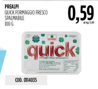 Carico Cash & Carry PREALPI QUICK FORMAGGIO FRESCO SPALMABILE 100 G offerta