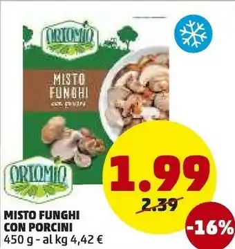PENNY Ortomio Misto Funghi Con Porcini offerta