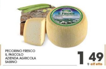 Eurospar PECORINO FRESCO IL PASCOLO AZIENDA AGRICOLA SABINO offerta