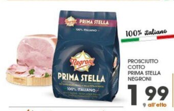Eurospar PROSCIUTTO COTTO PRIMA STELLA NEGRONI offerta