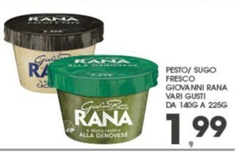 Eurospar PESTO/ SUGO FRESCO GIOVANNI RANA VARI GUSTI DA 140G A 225G offerta