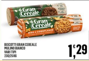 Eurospar BISCOTTI GRAN CEREALE MULINO BIANCO VARI TIPI 230/250G offerta