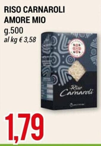 Hardis RISO CARNAROLI AMORE MIO g.500 offerta