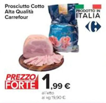 Carrefour Market Prosciutto Cotto Alta Qualità Carrefour offerta