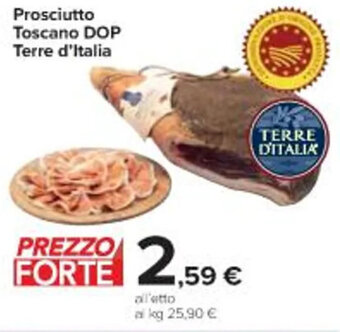 Carrefour Market Prosciutto Toscano DOP Terre d'Italia offerta