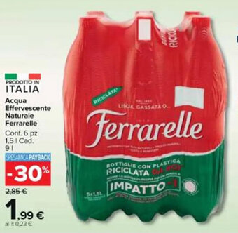 Carrefour Market Acqua Effervescente Naturale Ferrarelle Conf. 6 pz 1,51 Cad. 9 l offerta