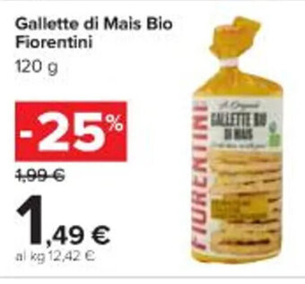 Carrefour Market Gallette di Mais Bio Fiorentini 120 g offerta