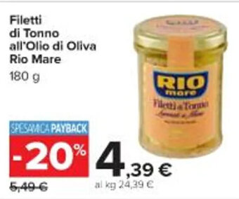 Carrefour Market Filetti di Tonno all'Olio di Oliva Rio Mare 180 g offerta