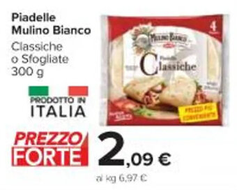 Carrefour Market Piadelle Mulino Bianco Classiche o Sfogliate 300 g offerta