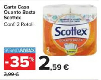 Carrefour Market Carta Casa Quanto Basta Scottex Conf. 2 Rotoli offerta