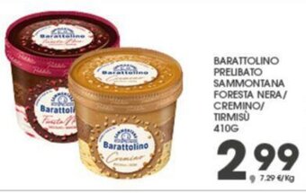 BARATTOLINO PREUBATO SAMMONTANA FORESTA NERA/ CREMINO/ TIRMISÙ 410G