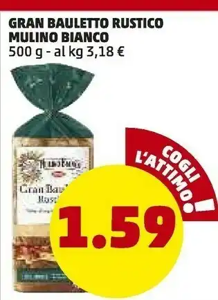 PENNY Mulino Bianco Gran Bauletto Rustico offerta