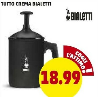 PENNY Penny Market Tutto Crema Bialetti offerta