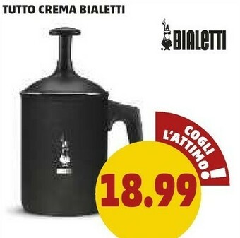 PENNY Penny Market Tutto Crema Bialetti offerta