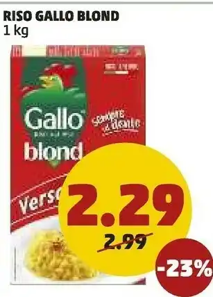 PENNY Penny Market Riso Gallo Blond offerta