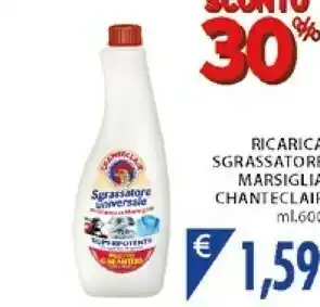 Mercatò Chanteclair Ricarica Sgrassatori Marsiglia offerta
