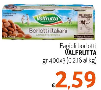 Maxi Supermercati Fagioli borlotti VALFRUTTA gr 400x3 offerta