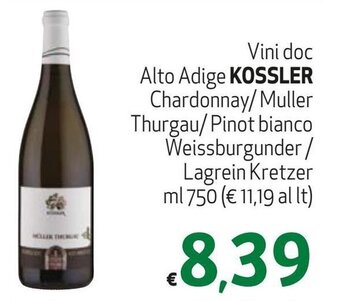 Maxi Supermercati Vini doc Alto Adige KOSSLER Chardonnay/Muller Thurgau/Pinot bianco Weissburgunder/ Lagrein Kretzer ml 750 offerta