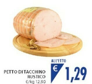 Mercatò Rustico Petto Di Tacchino offerta