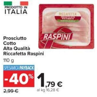 Carrefour Iper Prosciutto Cotto Alta Qualità Riccafetta Raspini 110 g offerta