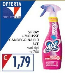 Mercatò Ace Spray + Mousse Candeggina Piu offerta