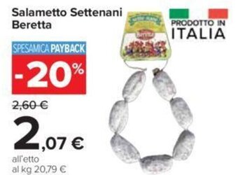 Carrefour Iper Salametto Settenani Beretta offerta