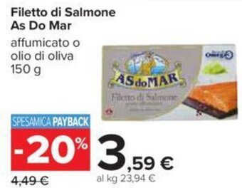 Carrefour Iper Filetto di Salmone As Do Mar 150 g offerta