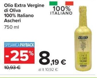 Carrefour Iper Olio Extra Vergine di Oliva 100% Italiano Ascheri 750 ml offerta