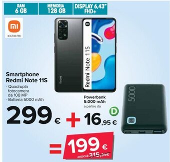 Carrefour Iper Smartphone Redmi Note 11S + Powerbank 5.000 mAh offerta
