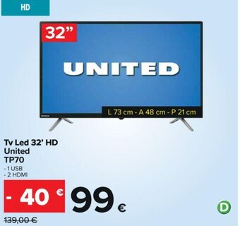 Carrefour Iper Tv Led 32' HD United TP70 offerta