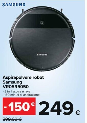 Carrefour Iper SAMSUNG Aspirapolvere robot Samsung VR05R5050 offerta