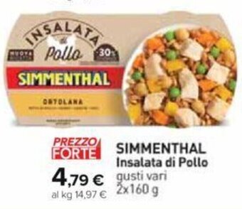 Carrefour Iper SIMMENTHAL Insalata di Pollo gusti vari 2 x 160 g offerta