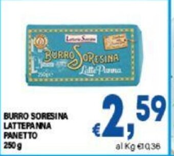 DEM BURRO SORESINA LATTEPANNA PANETTO 250 g offerta