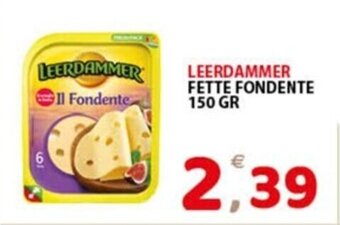 Premium Supermercati LEERDAMMER FETTE FONDENTE 150 GR offerta