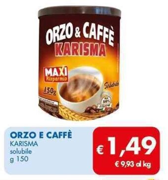 MD Discount ORZO E CAFFÈ KARISMA solubile g 150 offerta