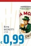 Paghi Poco Moretti birra offerta