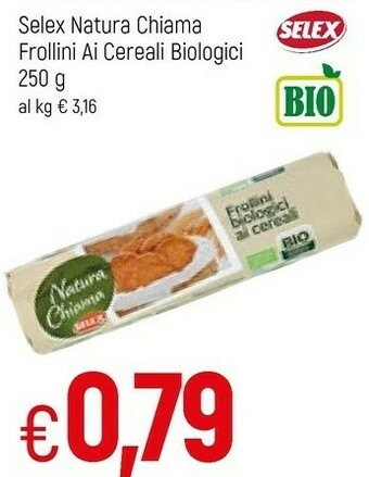 Famila Selex Frollini Biologici Ai Cereali Natura Chiama 250 G(ml) offerta