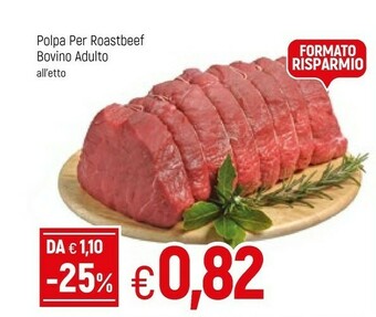 Famila Polpa Per Roastbeef Bovino Adulto offerta