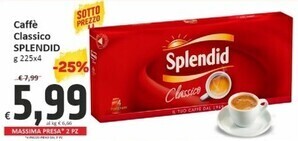 Paghi Poco Splendid caffè classic offerta