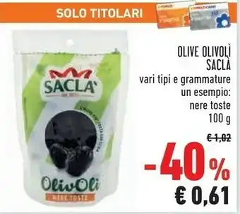 Conad City Saclà Olivolì Nere Toste 100 G(ml) offerta