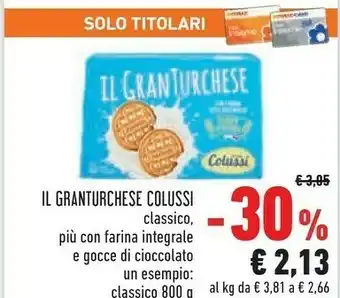 Conad City Colussi Il Gran Turchese 800 G(ml) offerta