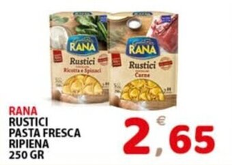 Premium Supermercati RANA RUSTICI PASTA FRESCA RIPIENA 250 GR offerta
